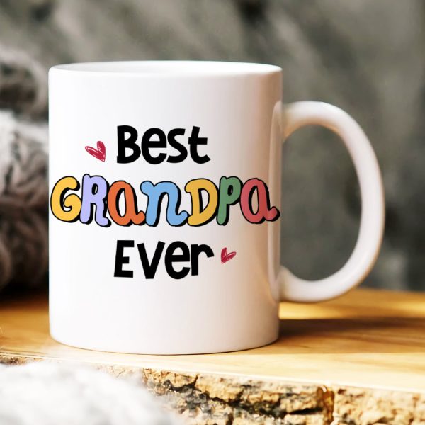 Personalized Coffee Mug 04huhn300323, Best Grandpa Ever, Gift For Grandpa Personalized Coffee Mug 04huhn300323, Best Grandpa Ever, Gift For Grandpa