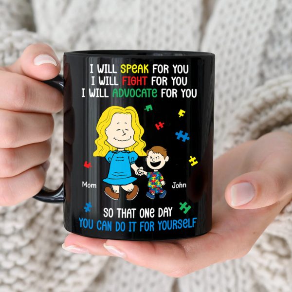 Personalized Gifts For Autism Mom Coffee Mug 03xqtn250225hh I Will Fight For You So That One Day You Can Do It For You