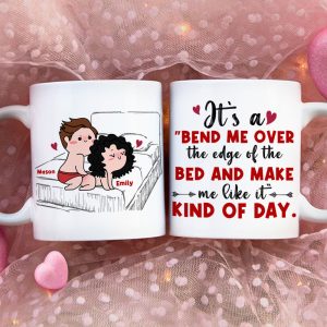 Personalized Gifts For Couple Coffee Mug It's A Bend Me Over