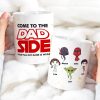 Personalized Gifts For Dad Coffee Mug Come To The Dad Side 01QHMH010324HA Personalized Gifts For Dad Coffee Mug Come To The Dad Side 01QHMH010324HA