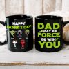 Personalized Gifts For Dad Coffee Mug May The Force Be With You 05HUHN220124HA Personalized Gifts For Dad Coffee Mug May The Force Be With You 05HUHN220124HA
