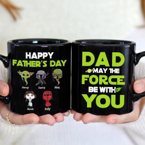 Personalized Gifts For Dad Coffee Mug May The Force Be With You 05HUHN220124HA