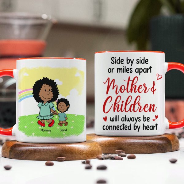 Personalized Gifts For Mom Coffee Mug 02xqtn210125hh Side By Side Or Mile Apart Mom & Children Will Always Be Connected By Heart Personalized Gifts For Mom Coffee Mug 02xqtn210125hh Side By Side Or Mile Apart Mom & Children Will Always Be Connected By Heart