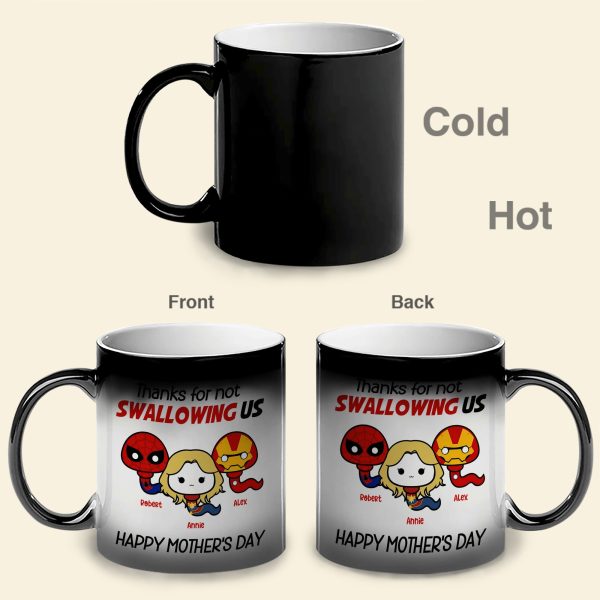 Personalized Gifts For Mom Magic Mug Thanks For Not Swallowing Us 08NAQN300324