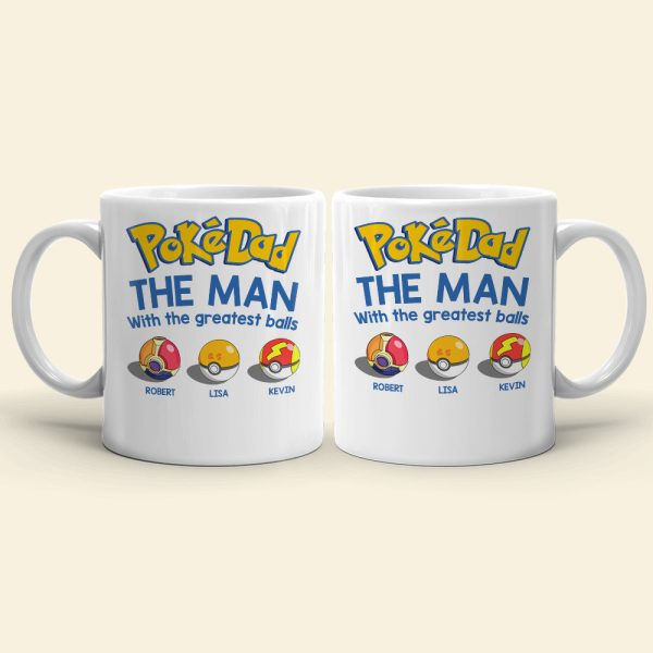 Personalized Mug, Gift For Dad, Family, The Man With The Greatest Balls-4OHDT260623