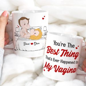 Personalized Naughty Couple Mug, You're The Best Thing That's Ever Happened To My P