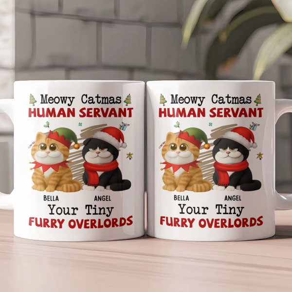Personalized White Ceramic Mug for Cat Lovers Meowy Catmas Tiny Furry Overlords Design Funny Custom Gift for Your Human Servant Personalized White Ceramic Mug for Cat Lovers Meowy Catmas Tiny Furry Overlords Design Funny Custom Gift for Your Human Servant
