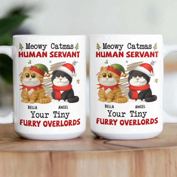 Personalized White Ceramic Mug for Cat Lovers Meowy Catmas Tiny Furry Overlords Design Funny Custom Gift for Your Human Servant Personalized White Ceramic Mug for Cat Lovers Meowy Catmas Tiny Furry Overlords Design Funny Custom Gift for Your Human Servant