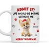 Personalized White Ceramic Mug with Cute Corgi Cartoon, Admit It Quote, Fun Christmas Pet Lover Gift Personalized White Ceramic Mug with Cute Corgi Cartoon, Admit It Quote, Fun Christmas Pet Lover Gift