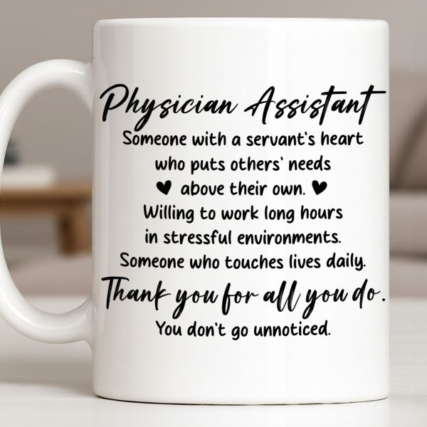 Physician Assistant Thank You For All You Do - Personalized Custom Coffee Mug - DOC082_MG Physician Assistant Thank You For All You Do - Personalized Custom Coffee Mug - DOC082_MG