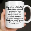 Physician Assistant Thank You For All You Do - Personalized Custom Coffee Mug - DOC082_MG Physician Assistant Thank You For All You Do - Personalized Custom Coffee Mug - DOC082_MG
