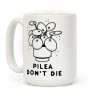 Pilea Don't Die Coffee Mug