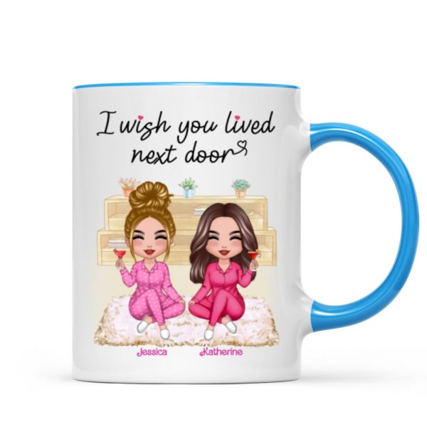 Pink Girls Wish You Lived Next Door Personalized Mug