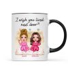 Pink Girls Wish You Lived Next Door Personalized Mug