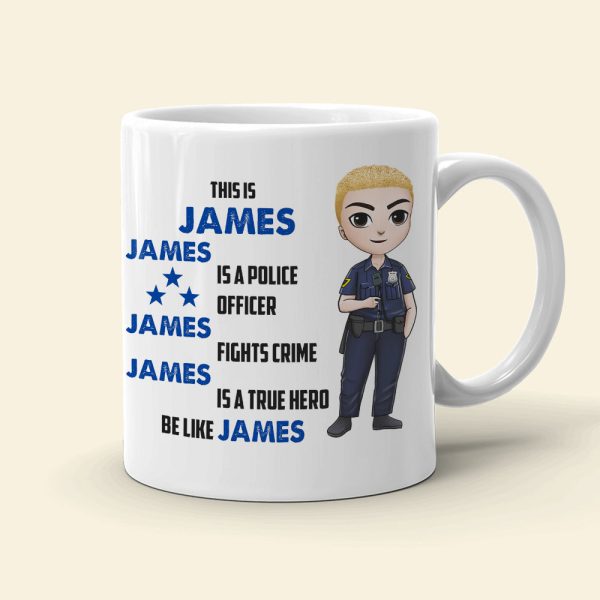 Police Officer Fights Crime True Hero Personalized Mug Police Officer Fights Crime True Hero Personalized Mug