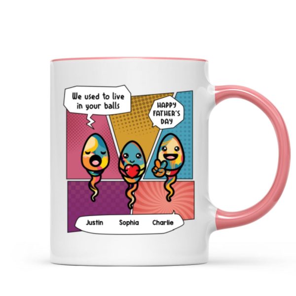 Pop Art We Used To Live In Your Balls Personalized Mug Pop Art We Used To Live In Your Balls Personalized Mug