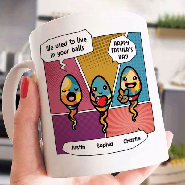 Pop Art We Used To Live In Your Balls Personalized Mug Pop Art We Used To Live In Your Balls Personalized Mug