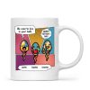 Pop Art We Used To Live In Your Balls Personalized Mug Pop Art We Used To Live In Your Balls Personalized Mug