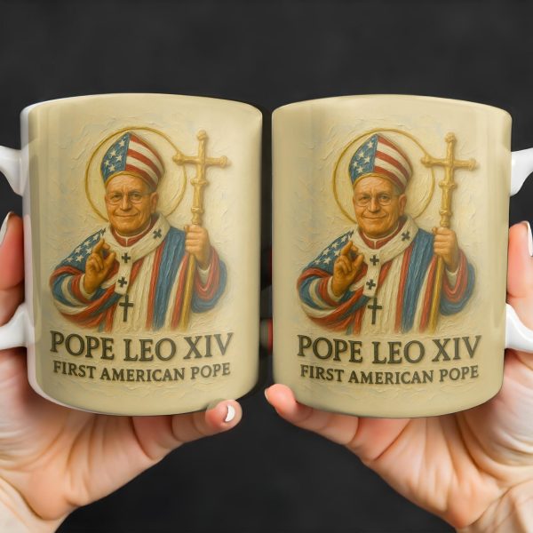 Pope Leo XIV First American Pope, Pope with American Flag - Personalized Custom Coffee Mug - FTH093_MG Pope Leo XIV First American Pope, Pope with American Flag - Personalized Custom Coffee Mug - FTH093_MG