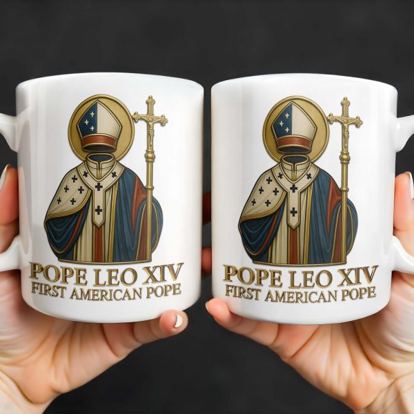 Pope Leo XIV First American Pope, Religious Attire and Cross - Personalized Custom Coffee Mug - FTH095_MG Pope Leo XIV First American Pope, Religious Attire and Cross - Personalized Custom Coffee Mug - FTH095_MG