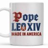 Pope Leo XIV Made In America, US Flag and Pope-themed Text - Personalized Custom Coffee Mug - FTH076_MG Pope Leo XIV Made In America, US Flag and Pope-themed Text - Personalized Custom Coffee Mug - FTH076_MG