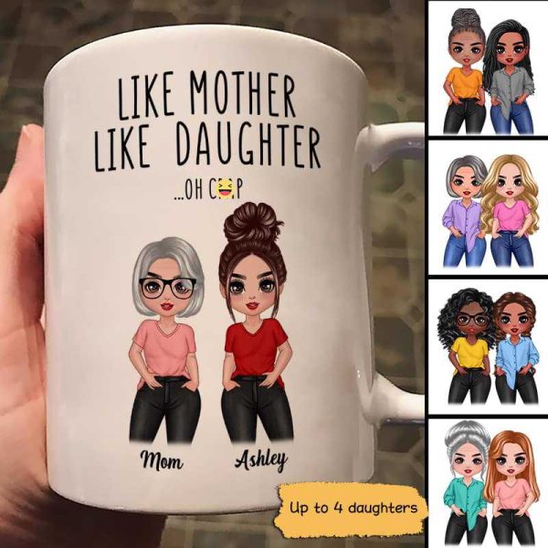 Posing Doll Women Like Mother Like Daughter Gift Personalized Mug Posing Doll Women Like Mother Like Daughter Gift Personalized Mug