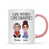 Pretty Doll Like Mother Like Daughter Personalized Mug