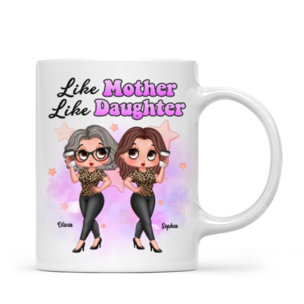 Pretty Sassy Girl Like Mother Like Daughter Gift For Mom Personalized Mug