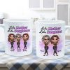 Pretty Sassy Girl Like Mother Like Daughter Gift For Mom Personalized Mug