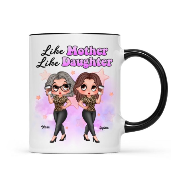 Pretty Sassy Girl Like Mother Like Daughter Gift For Mom Personalized Mug
