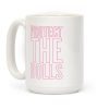 Protect The Dolls Trans Rights Coffee Mug
