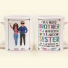 Proud Brother Of Wonderful & Sweet Sister - Personalized Mug Proud Brother Of Wonderful & Sweet Sister - Personalized Mug