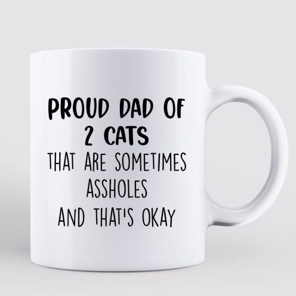Proud Dad Of Naughty Fluffy Cats Personalized Mug Proud Dad Of Naughty Fluffy Cats Personalized Mug