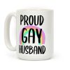 Proud Gay Husband Coffee Mug Proud Gay Husband Coffee Mug