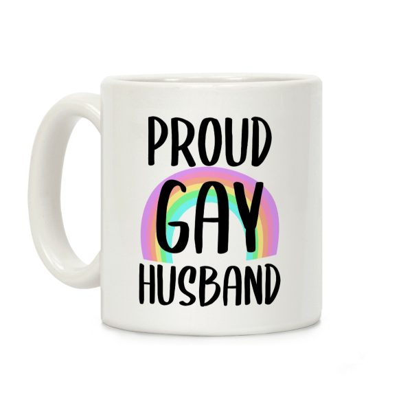Proud Gay Husband Coffee Mug Proud Gay Husband Coffee Mug