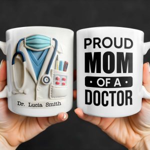 Proud Mom Of A Doctor Coffee Mug - Personalized Custom Coffee Mug - DOC005_MG