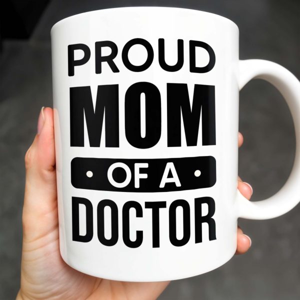 Proud Mom Of A Doctor Coffee Mug - Personalized Custom Coffee Mug - DOC005_MG Proud Mom Of A Doctor Coffee Mug - Personalized Custom Coffee Mug - DOC005_MG