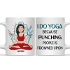 Punching People Is Frowned Upon - Gift For Yoga Lovers - Personalized Mug