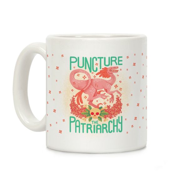 Puncture The Patriarchy Coffee Mug Puncture The Patriarchy Coffee Mug