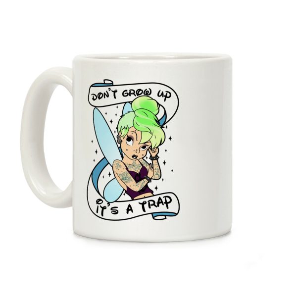 Punk Tinkerbell (Don't Grow Up It's A Trap) Coffee Mug Punk Tinkerbell (Don't Grow Up It's A Trap) Coffee Mug