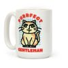 Purrfect Gentleman Coffee Mug Purrfect Gentleman Coffee Mug