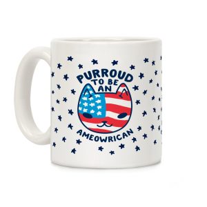 Purroud to be an Ameowrican Coffee Mug