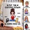 Put The Coffee Down And Feed Us Funny Cartoon Cats Personalized Mug Put The Coffee Down And Feed Us Funny Cartoon Cats Personalized Mug