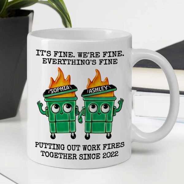 Putting Out Work Fires Together Work Bestie Dumpster Fire Funny Gift For Colleagues Personalized Mug Putting Out Work Fires Together Work Bestie Dumpster Fire Funny Gift For Colleagues Personalized Mug