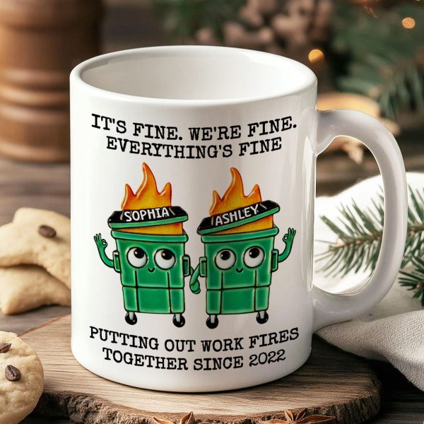 Putting Out Work Fires Together Work Bestie Dumpster Fire Funny Gift For Colleagues Personalized Mug Putting Out Work Fires Together Work Bestie Dumpster Fire Funny Gift For Colleagues Personalized Mug