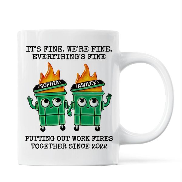 Putting Out Work Fires Together Work Bestie Dumpster Fire Funny Gift For Colleagues Personalized Mug Putting Out Work Fires Together Work Bestie Dumpster Fire Funny Gift For Colleagues Personalized Mug