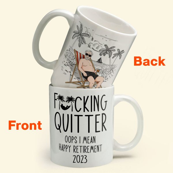 Quitter Oops Mean Happy Retirement - Personalized Mug