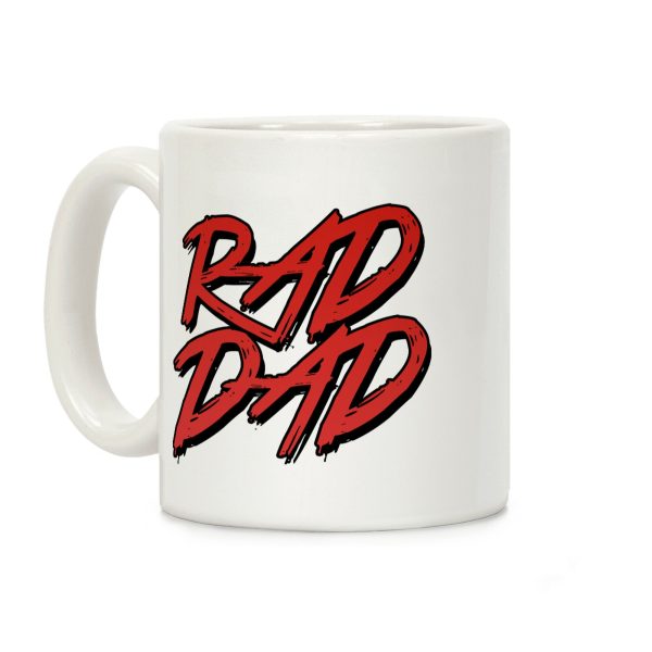 Rad Dad Coffee Mug Rad Dad Coffee Mug