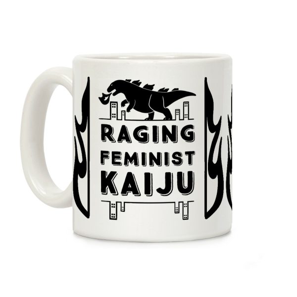 Raging Feminist Kaiju Coffee Mug Raging Feminist Kaiju Coffee Mug