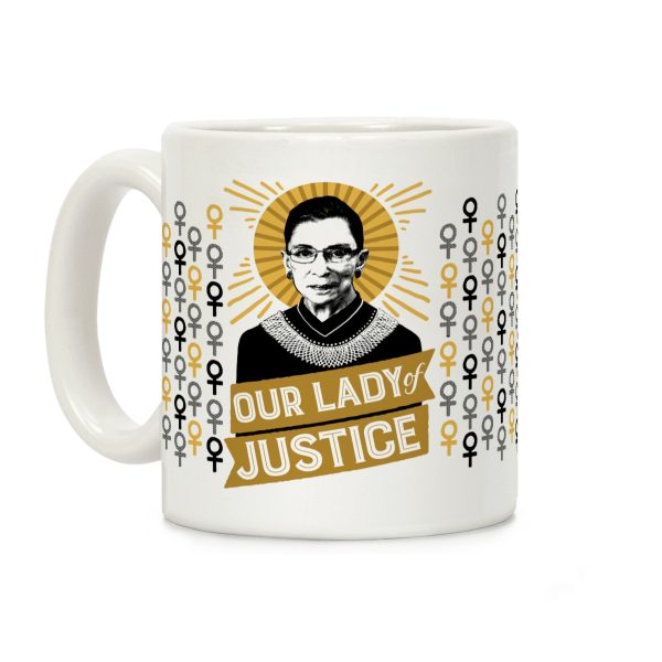 RBG: Our Lady Of Justice Coffee Mug RBG: Our Lady Of Justice Coffee Mug